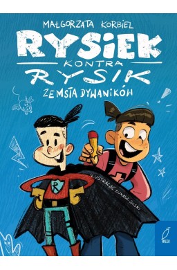Rysiek kontra Rysik T.1 Zemsta dywaników