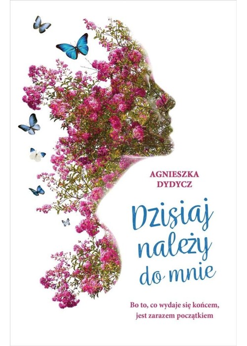 Dzisiaj należy do mnie