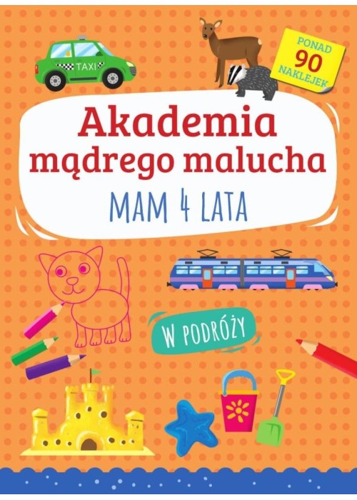 Akademia mądrego malucha. Mam 4 lata