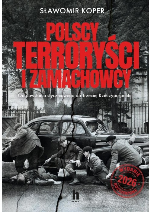 Polscy terroryści i zamachowcy
