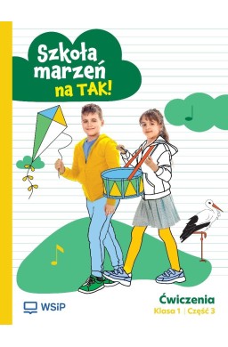Szkoła marzeń na TAK SP 1 ćwiczenia cz.3