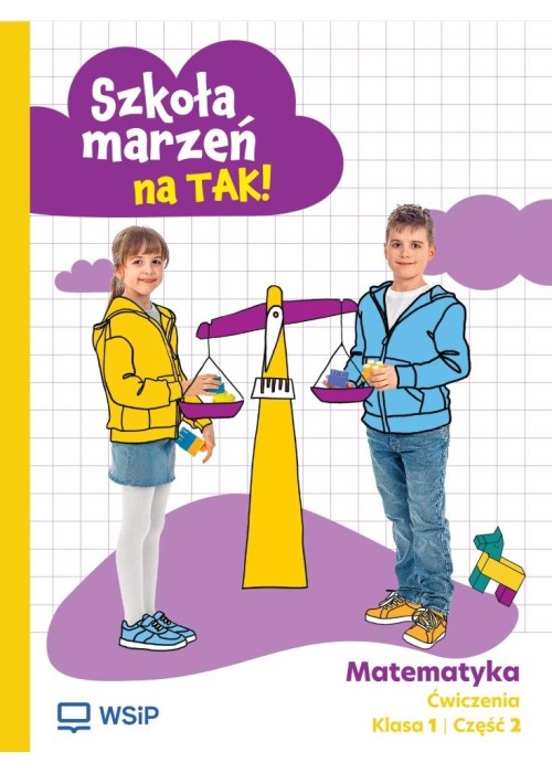 Matematyka SP 1 Szkoła marzeń na TAK ćw. cz.2