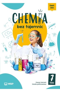 Chemia SP 7 Chemia bez tajemnic ćwiczenia