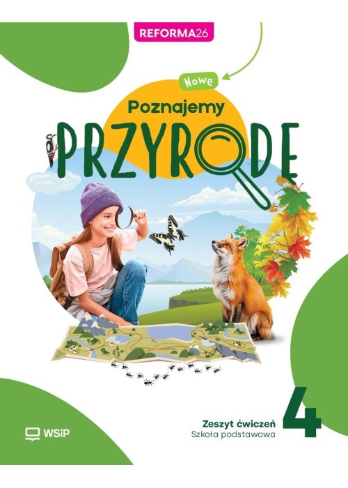 Przyroda SP 4 Nowe poznajemy przyrodę ćwiczenia