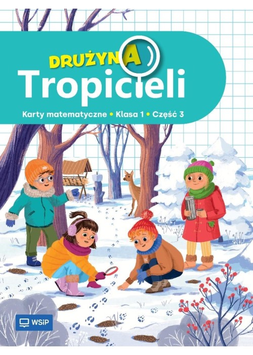 Drużyna Tropicieli SP 1 Matematyka ćwiczenia cz.3