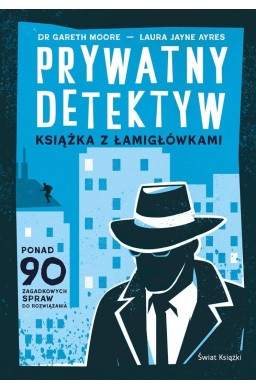 Prywatny detektyw. Książka z łamigłówkami