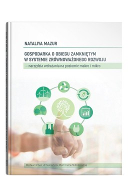Gospodarka o obiegu zamkniętym w systemie...