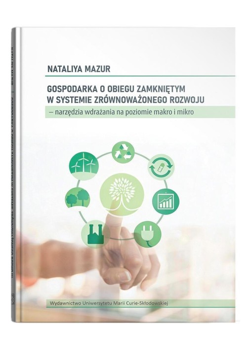 Gospodarka o obiegu zamkniętym w systemie...