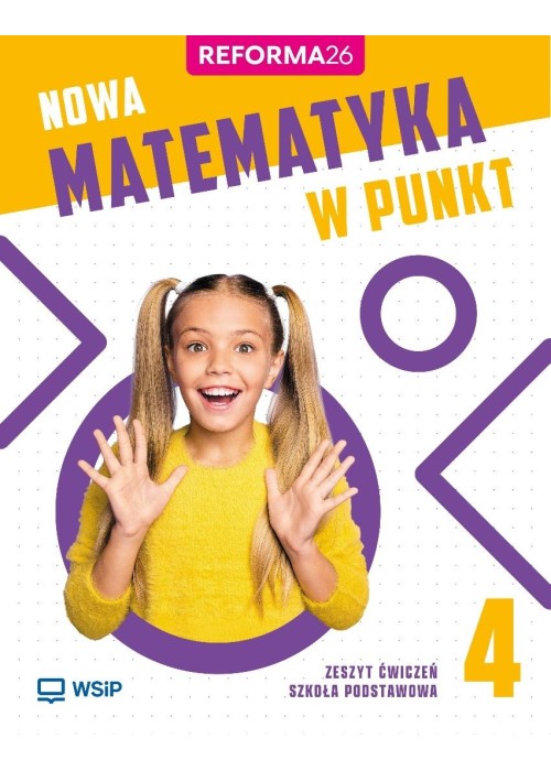 Matematyka SP 4 Nowa matematyka w punkt ćwiczenia