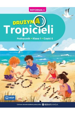 Drużyna Tropicieli SP 1 podręcznik cz.5