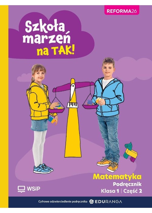 Matematyka SP 1 Szkoła marzeń na TAK podr cz.2