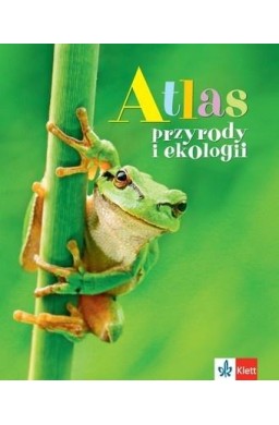 Atlas przyrody i ekologii
