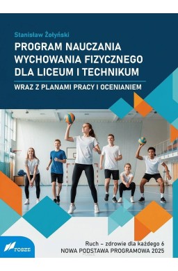Program nauczania wychowania fizycznego dla...