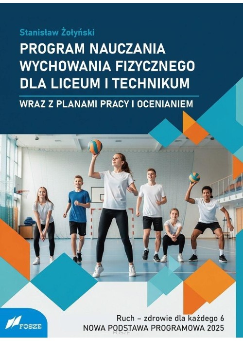 Program nauczania wychowania fizycznego dla...
