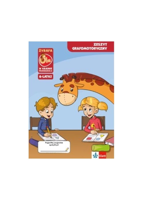 Zeszyt grafomotoryczny 6-latki. Żyrafa Ola