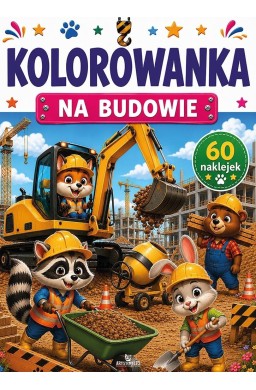 Kolorowanka. Na budowie