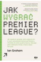 Jak wygrać Premier League?
