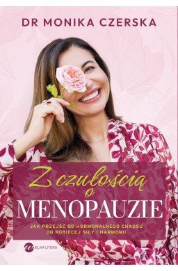 Z czułością o menopauzie