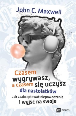 Czasem wygrywasz, a czasem się uczysz! Dla...
