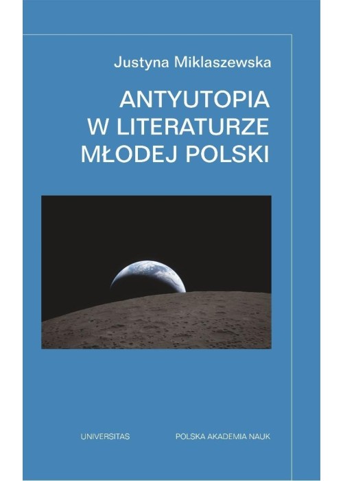 Antyutopia w literaturze Młodej Polski