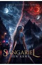 Sangariel T.2 Zew krwi