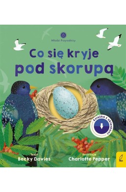 Młodzi przyrodnicy. Co się kryje pod skorupą