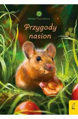 Młodzi przyrodnicy. Przygody nasion