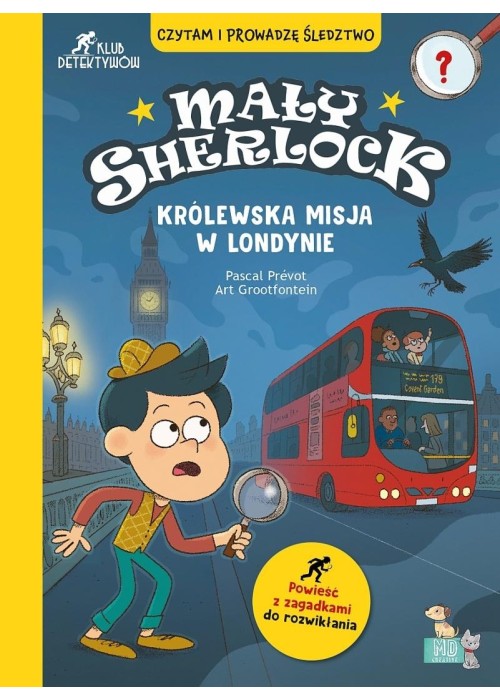 Mały Scherlock. Królewska Misja w Londynie