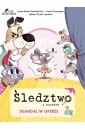Śledztwo z pazurem. Skandal w Operze