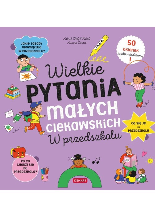 Wielkie pytania małych ciekawskich. W przedszkolu