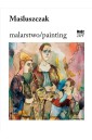 Maśluszczak. Malarstwo