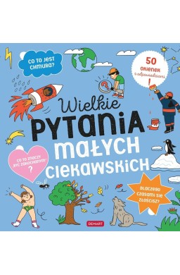 Wielkie pytania małych ciekawskich