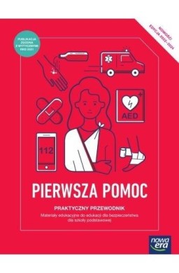 Pierwsza pomoc.Praktyczny przewodnik 2022 NE