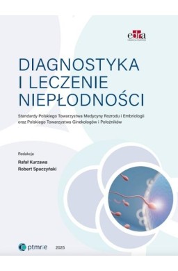 Diagnostyka i leczenie niepłodności