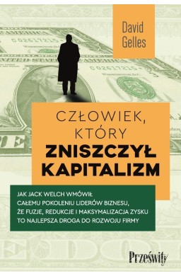 Człowiek, który zniszczył kapitalizm