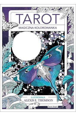 Tarot. Magiczna kolorowanka