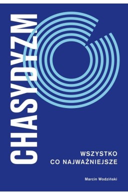 Chasydyzm. Wszystko co najważniejsze