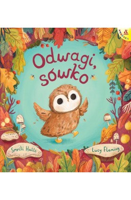 Odwagi, sówko