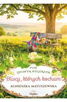 Bliscy, których kocham