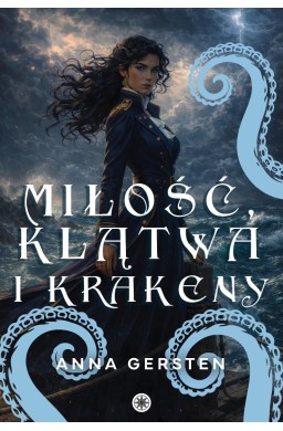 Miłość, klątwa i krakeny