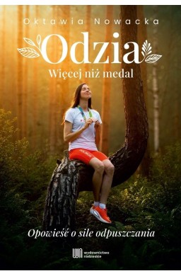 Odzia. Więcej niż medal