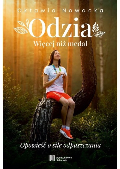 Odzia. Więcej niż medal