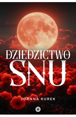 Dziedzictwo snu