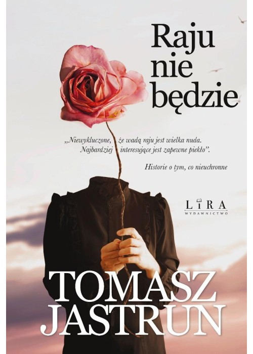 Raju nie będzie