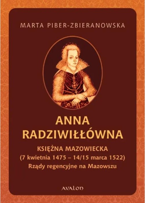 Anna Radziwiłłówna Księżna Mazowiecka