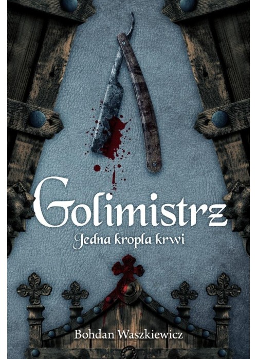 Golimistrz. Jedna kropla krwi