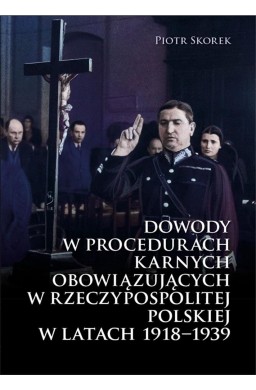 Dowody w procedurach karnych obowiązujących w...