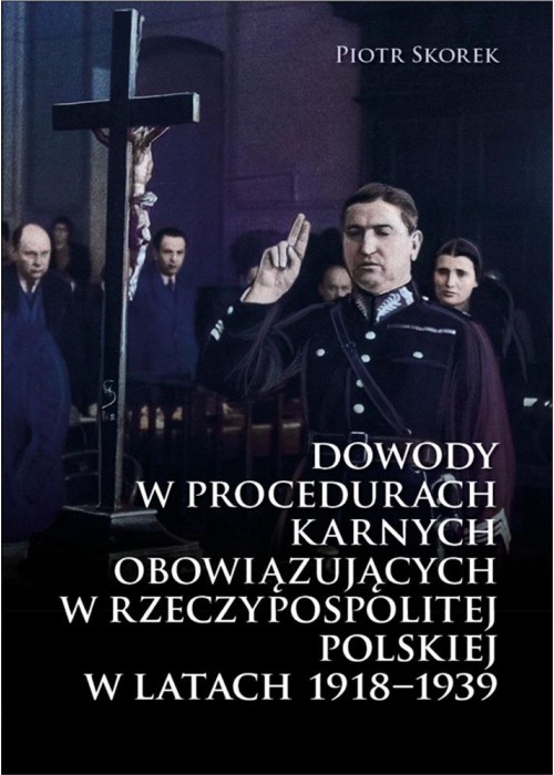 Dowody w procedurach karnych obowiązujących w...