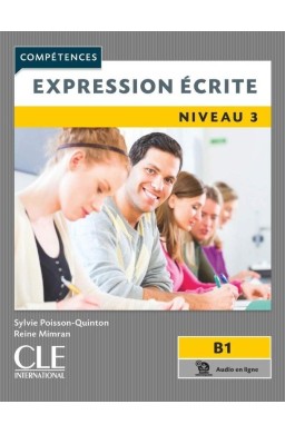 Expression ecrite 3 2ed. B1 podręcznik +CD