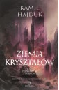 Ziemia Kryształów T.1 Przebudzenie Imperium